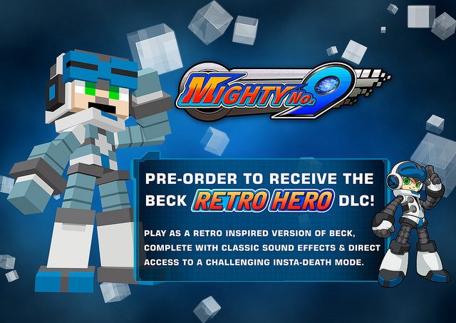 Mighty No. 9: detalles de venta, Cross-Buy, pre-orden para modo Retro Hero