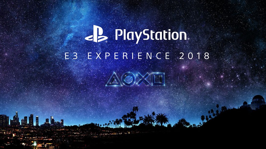 PlayStation E3 Experience 2018 llegará a América Latina