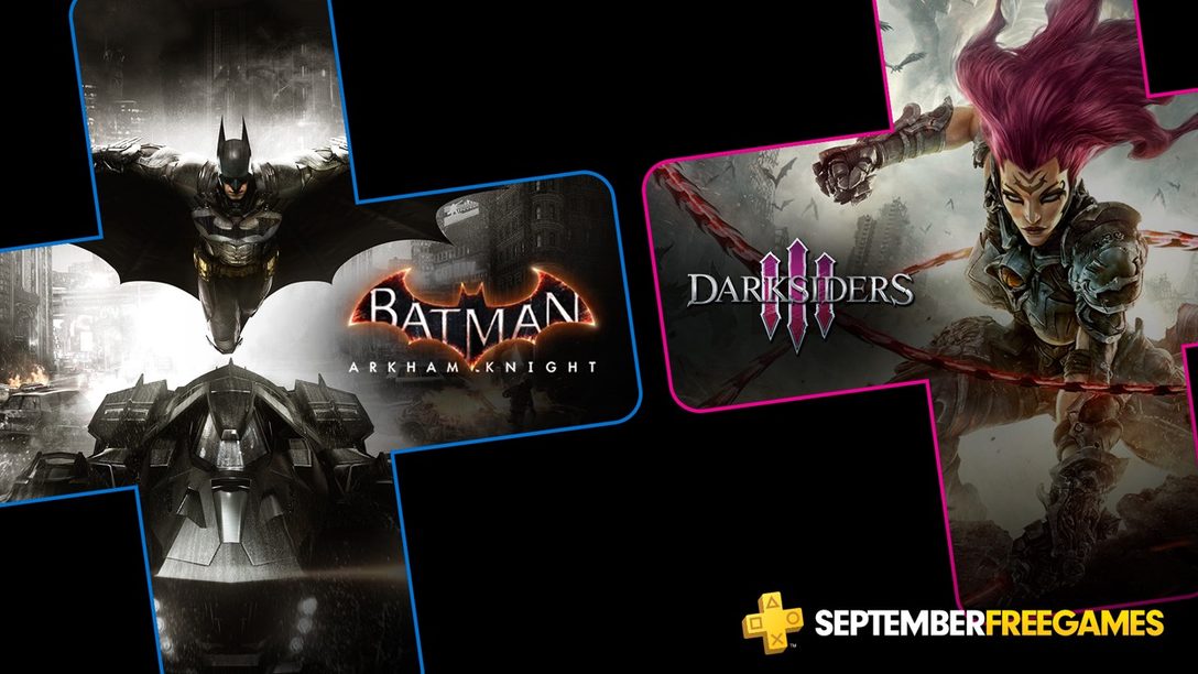 Juegos Gratuitos de PlayStation Plus para septiembre: Batman: Arkham Knight y Darksiders 3