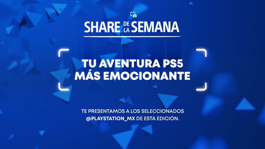 Share de la Semana: Tu Aventura PS5 Más Emocionante