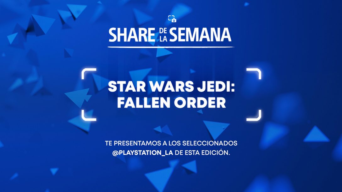 Share de la Semana: Star Wars Jedi: Fallen Order