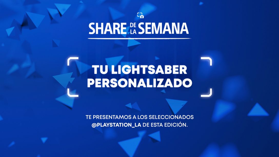 Share de la Semana: Tu Lightsaber personalizado