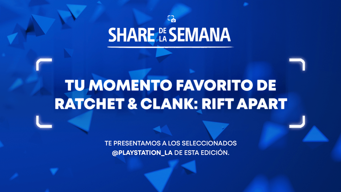 Share de la semana: Tu momento favorito de Ratchet & Clank: Rift Apart