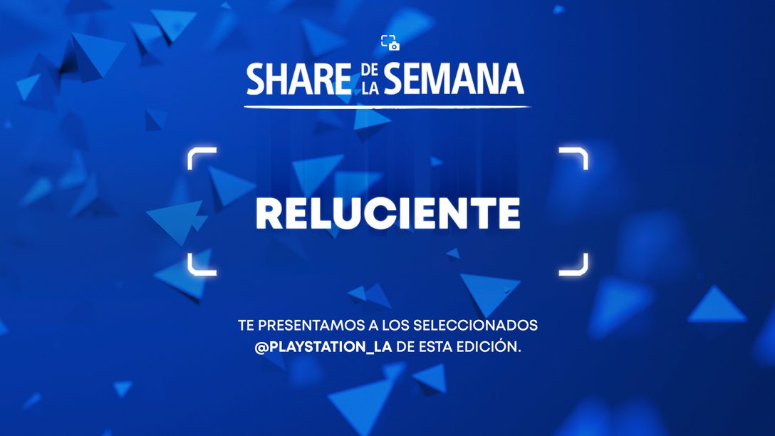 Share de la Semana: Reluciente