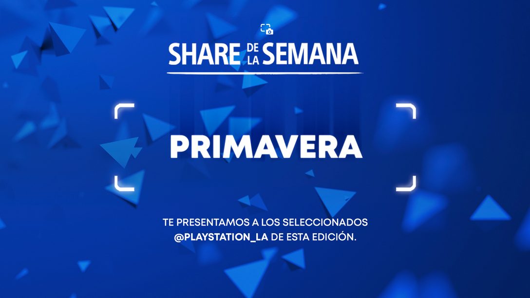 Share de la Semana: Primavera