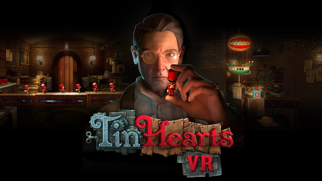 Tin Hearts – vistazo a fondo al juego de rompecabezas para PS VR2