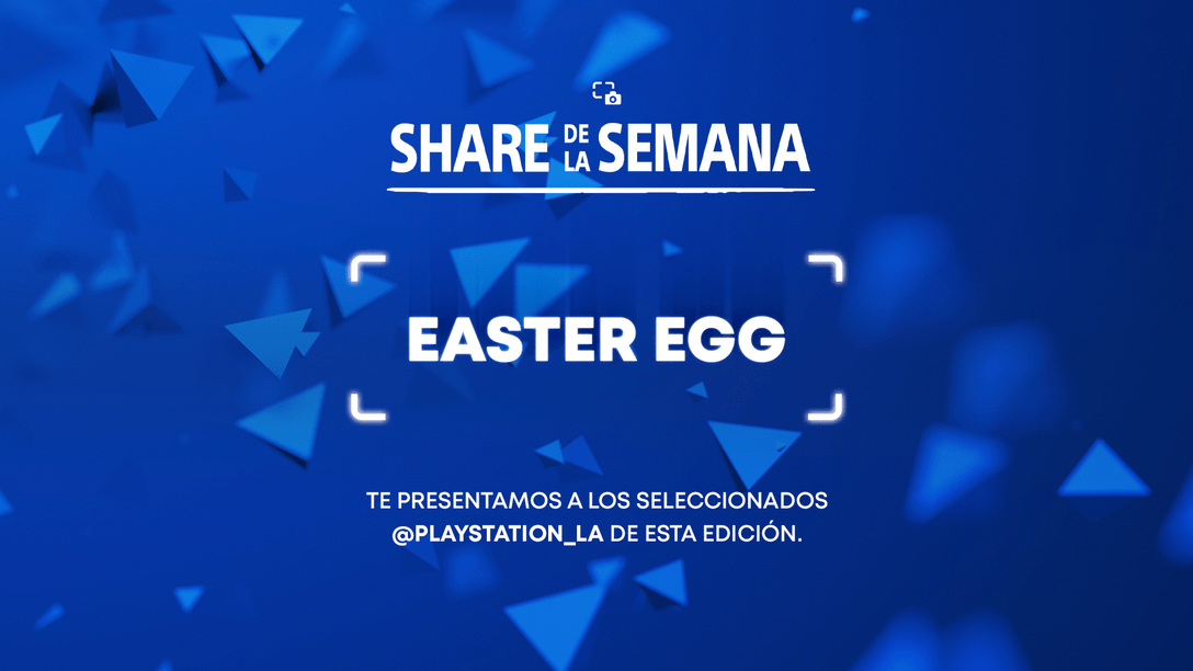 Share de la Semana: Easter Egg