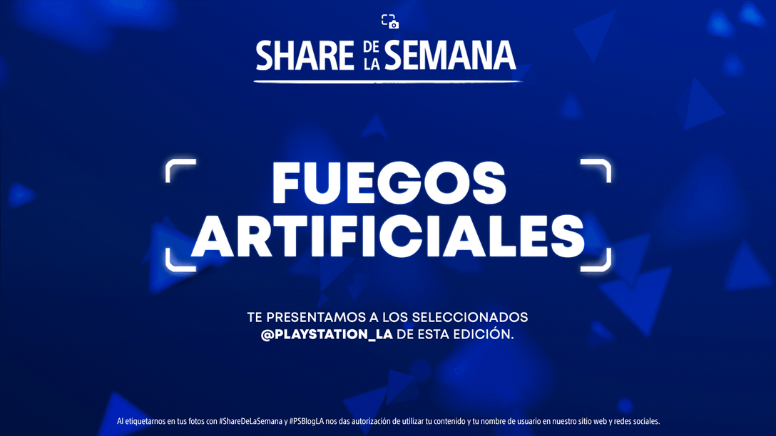 Share de la Semana: Fuegos Artificiales