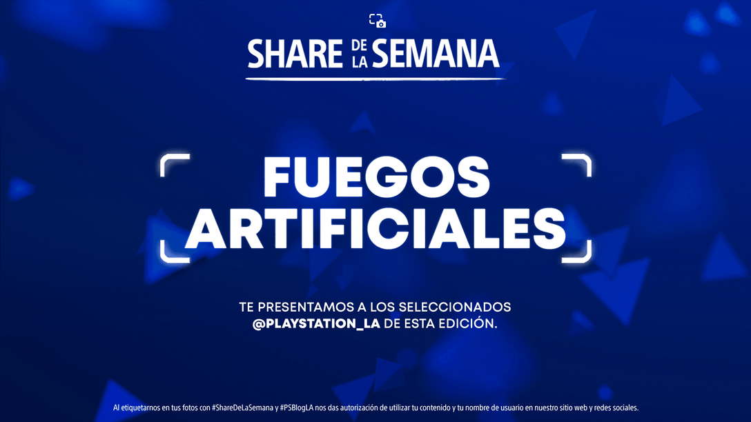 Share de la Semana: Fuegos Artificiales