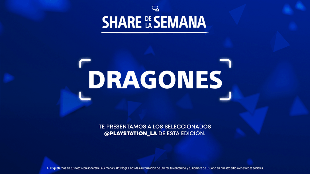 Share de la Semana: Dragones