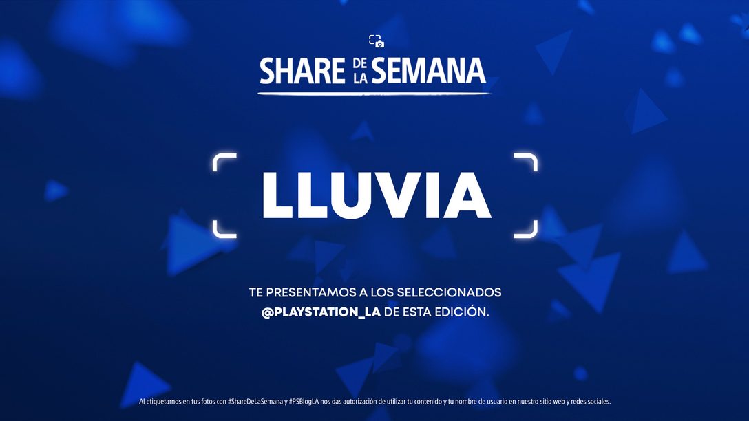 Share de la Semana: Lluvia