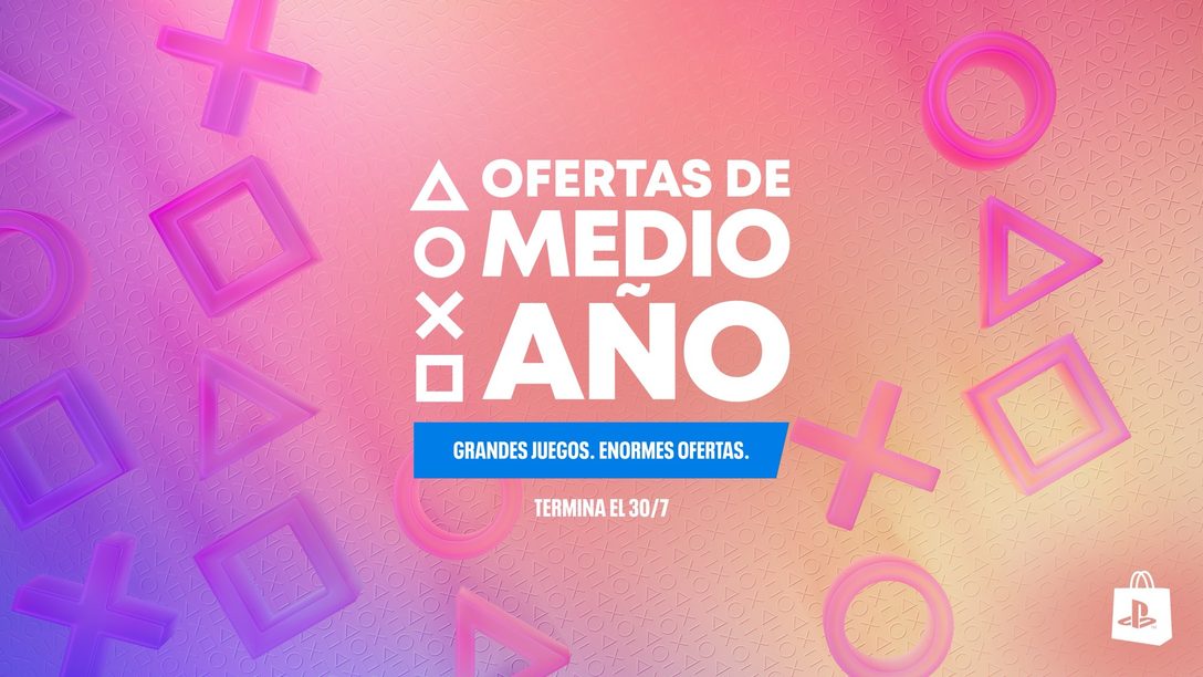 Las Ofertas de Medio Año de PlayStation ya están disponibles